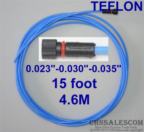 Teflon liner 15ft lincoln tweco mig welding guns wire size 0.023&#034;-0.030&#034;-0.035&#034; for sale