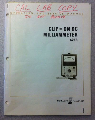 HP 428B Clip-On DC Milliammeter Operating &amp; Service Manual Part No. 00428-90004
