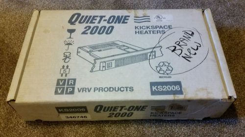 NEW QUIET-ONE KS2006 - 2000 SERIES KICKSPACE HEATER