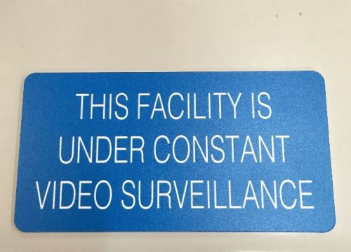 Facility under constant surveillance sign 5.75&#034; x 3&#034; 3mm pvc security sign for sale