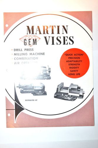 Martin gem vise  bulletin no.21 brochure #rr400 machinist milling drill catalog for sale