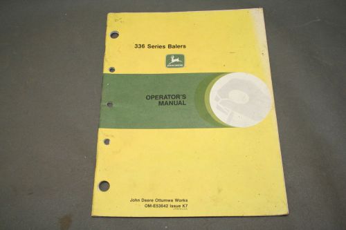 John Deere 336 Series Balers Operator&#039;s  Manual         19