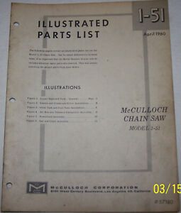 McCULLOCH CHAIN SAW 1-51 ORIGINAL OEM ILLUSTRATED PARTS LIST