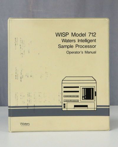 Waters WISP Model 712 Intelligent Sample Processor Operators Manual