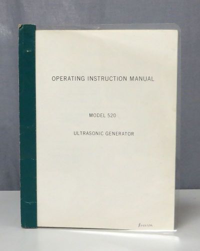 Branson Model 520 Ultrasonic Generator Operating Instruction Manual