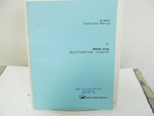 Data Precision 5740 Multifunction Counter Instruction Manual w/schematics