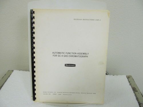 Beckman GC-4 Gas Chromatograph: Automatic Function Assembly Operations Manual