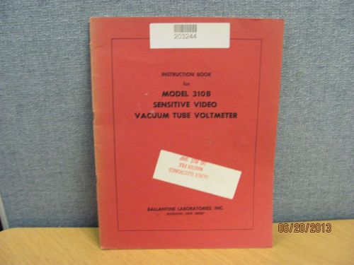 Ballantine model 310b: sensitive video vacuum tube voltmeter- instr manual 17226 for sale
