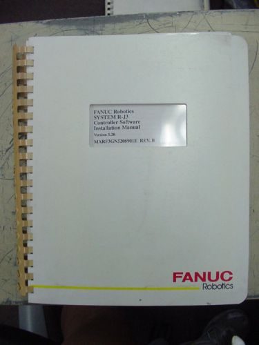 Fanuc R-J3 Software Installation MARF3GN5208901E REV.B