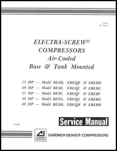Gardner-denver electra-screw air compressor service manual for sale