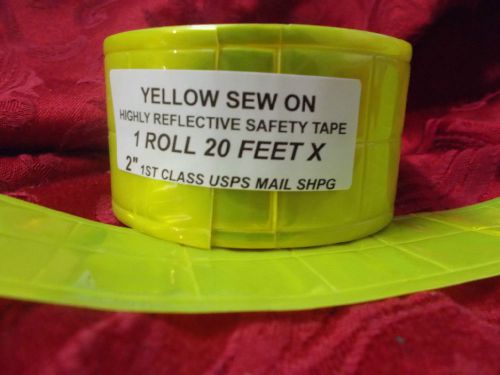 20&#039; SEW ON REFLECTIVE SAFETY YELLOW GREEN SAFETY TAPE.  USA shipper, FREE SHPG