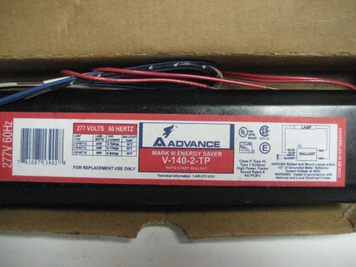 ADVANCE MARK III  RAPID START BALLAST V-140-TP LOT OF 6 (SIX) WITH MONEY BACK