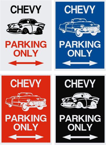 CHEVY PARKING SIGNS