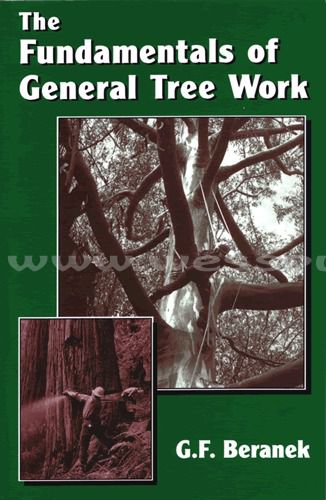 Fundamentals of General Tree Work Manual,Advice on Choosing Climbing Gear