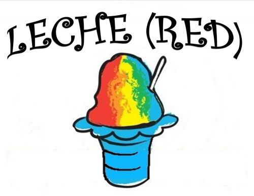 LECHE (RED) Snow CONE/SHAVED ICE Flavor GALLON CONCENTRATE #1 FLAVOR