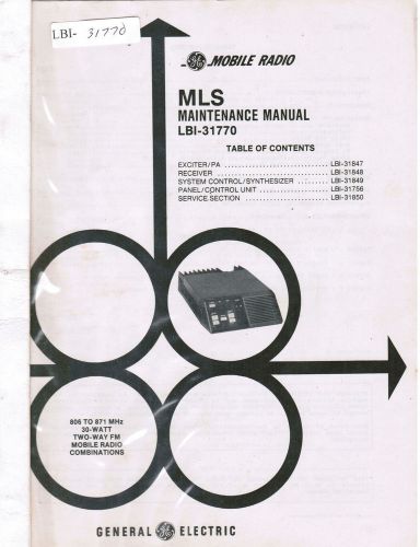 GE Manual #LBI- 31770 MLS 806-871 MHz Mobile