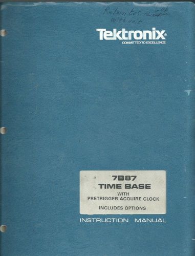 Tektronix 7B87 Time Base With Pretrigger Acquire Clock With Options w/Schematics