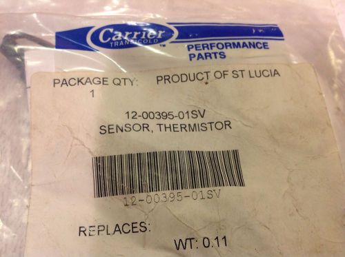 Carrier 12-00395-01sv sensor thermistor