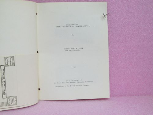 Moseley Manual 7000A, 7000AR X-Y Recorders Prelim. OPR/MAINT Manual w/Schematics