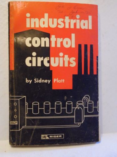 Vintage 1967 Industrial Controls Circuits Sidney Platt Book
