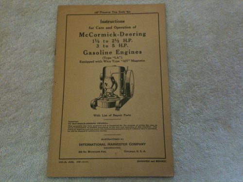 1937 McCormick-Deering LA gas engine instruction manual --1 1/2hp -2 1/2hp 3-5hp