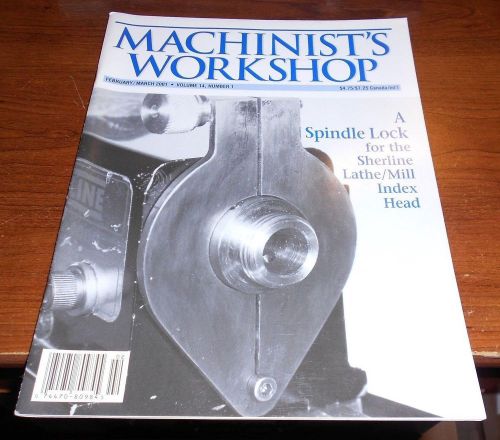 machinist&#039;s workshop magazine 1 issues 2001