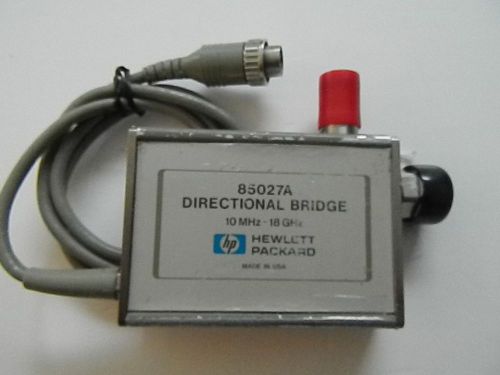 HP 85027A  DIRECTIONAL BRIDGE 10 MHZ-18 GHZ WITH CALIBRATION