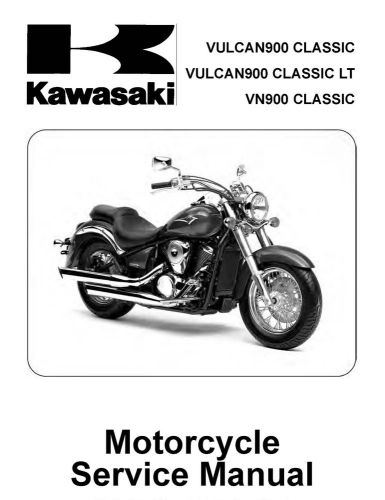 KAWASAKI VULCAN CLASSIC 900 | VN900 LT COMPLETE PDF SERVICE MANUAL 2006 (USA)