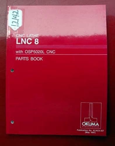 Okuma LNC8 CNC Lathe Parts Book: KLNC8-367 (Inv.12142)