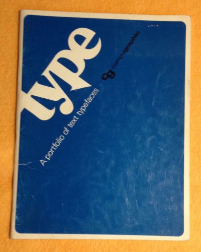 Compugraphic A PORTFOLIO OF TEXT TYPEFACES Font Specimen Guide 1976