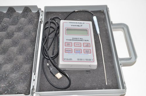 VWR Traceable Digital Thermometer # 61220-601 With Probe Calibrated to 2017