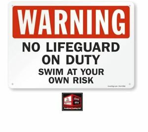 New, SmartSign 10x14 “Warning - No Lifeguard On Duty, Swim At Your Own Risk&#039;&#039;