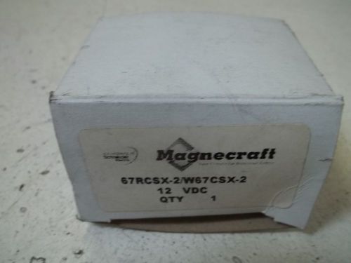 MAGNECRAFT 67RCSX-2/W67CSX-2 RELAY *NEW IN A BOX*