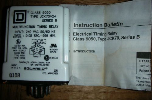 Square D Timing Relay 9050JCK70V24 Series B, 0.05 Sec-999 Minute, 240VAC Input