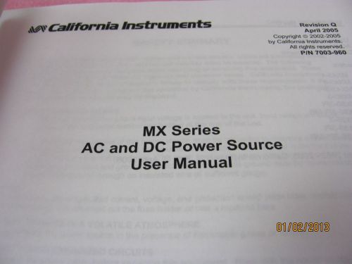 CALIFORNIA INSTRUMENTS MX SERIES: AC &amp; DC Power Source - User Manual