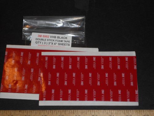 3M 5952 VHB  DOUBLE STICK MOUNTING TAPE SHEETS 3&#034; X 6&#034;  3 PCS  BLACK