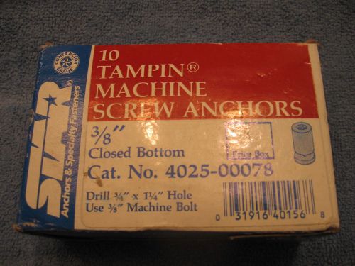 NEW 10 Star Tampin Machine Screw Anchors 3/8&#034; Closed Bottom Cat. No. 4025-00078