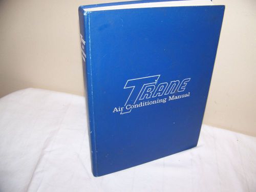 Trane Air Conditioning Manual revised 1965 67th printing Nov 1993