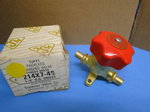 Superior Valve Company Tuffy Packless Charging Valve 1/4&#034; O.D. 214X7-4S*