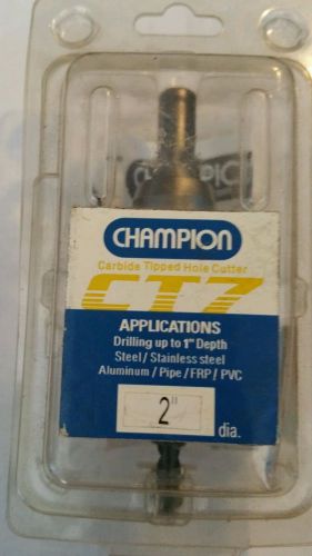 Champion Carbide tipped hole cutter