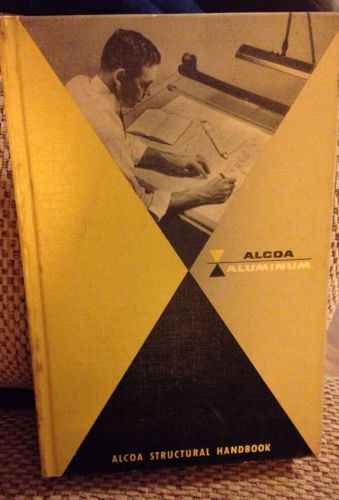 Alcoa Structural Handbook 1958 a design manual for aluminum