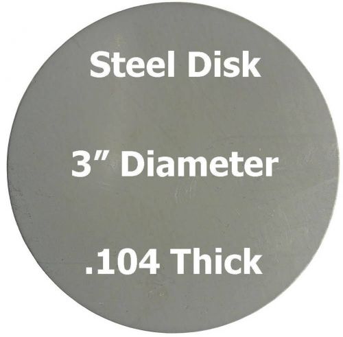 .104 (12 ga.) Steel Plate, Disc Shaped, 3&#034; Diameter Circle