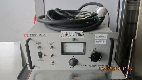 THERMIONICS PS-500 SUBLIMATOR POWER SUPPLY- AAR 2539