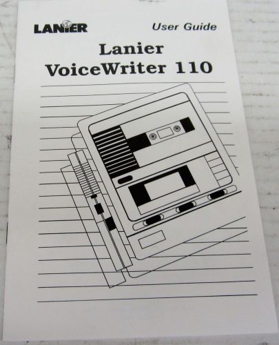 LANIER R-750-418A USER&#039;S GUIDE MANUAL FOR VOICEWRITER 110