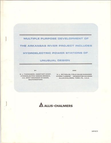 Technical Paper - Allis-Chalmers - Arkansas River Hydro Electric Power (E1579)