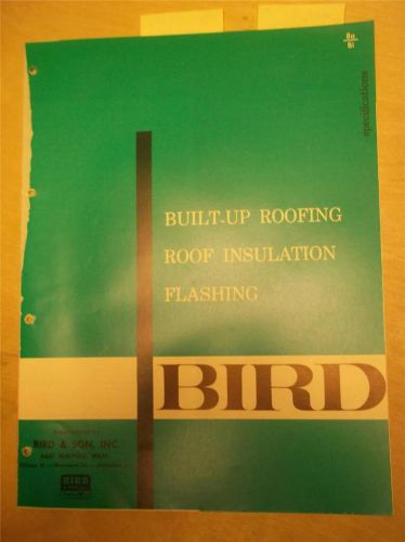 Bird &amp; Son Inc Catalog~Built-up Roofing/Roof Insulation/Flashing~Asbestos~1962