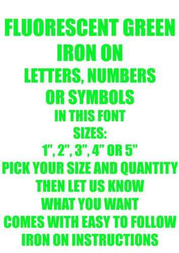 IRON ON LETTERS FLUORESCENT GREEN VINYL 1 2 3 4 OR 5 INCH TSHIRT PRINTING