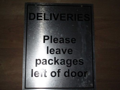 Deliveries sign