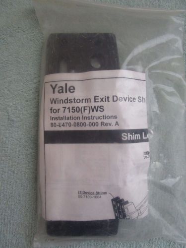 New YALE WINDSTORM EXIT DEVICE SHIM KITS for 7150(F)WS Revision A w/INSTRUCTIONS