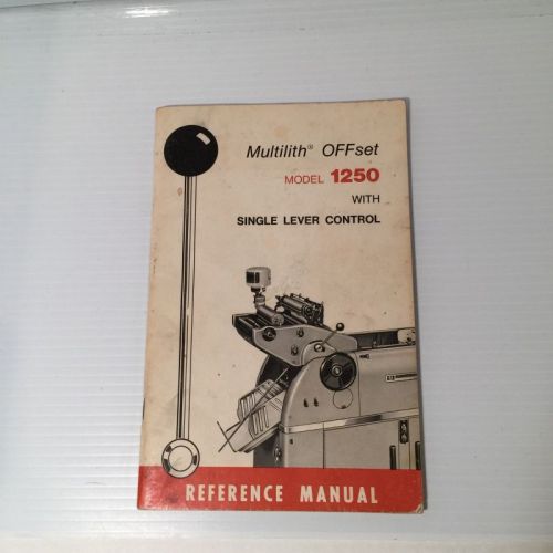 Multilith OFFSet Model 1250 Printing Printer Press Reference Manual 1965